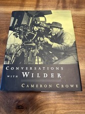 Conversations with Wilder by Cameron Crowe (1999, Hardcover) Conversations with Wilder by Cameron Crowe (1999, Hardcover)