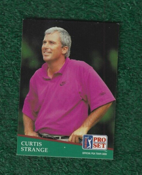 CURTIS STRANGE - WORLD GOLF HOF - 1991 PRO SET PGA TOUR BASE CARD # 75