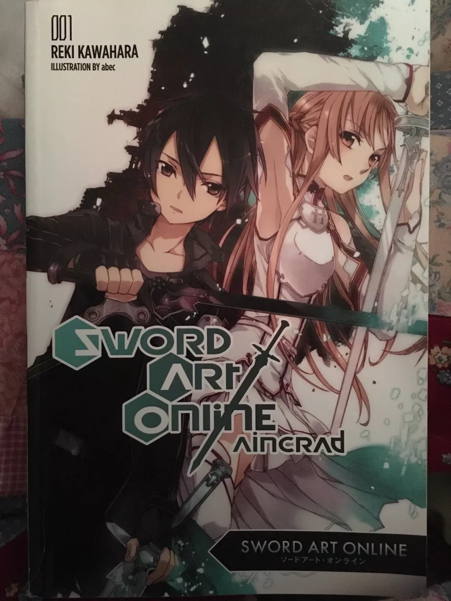 Sword Art Online 1: Aincrad by Kawahara, Reki