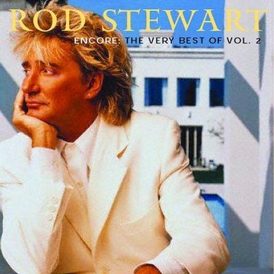 ROD STEWART - Encore: The Very Best of Vol 2 (Greatest Hits) CD