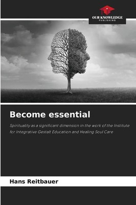 Become essential Hans Reitbauer Taschenbuch Englisch 2025 EAN 9786202474993