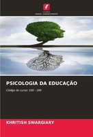 Psicologia Da EducaÇÃO CóDigo Do Curso: 100 - 199 Khritish Swargiary Taschenbuch