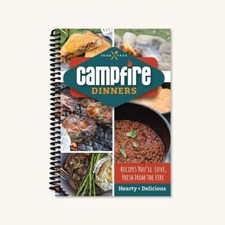 Campfire Dinners Cookbook Hearty Meals use pans, foil, skewers backyard or camp