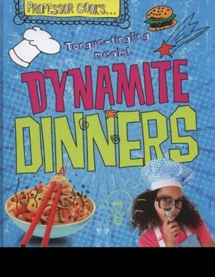 Dynamite Dinners Hardcover Lorna Brash