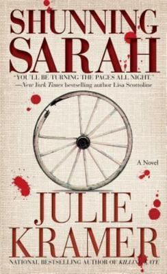 Shunning Sarah: A Novel - paperback, Julie Kramer, 1451664648
