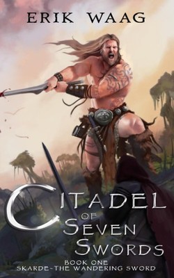 Citadel of Seven Swords (Skarde: The Wandering Sword)