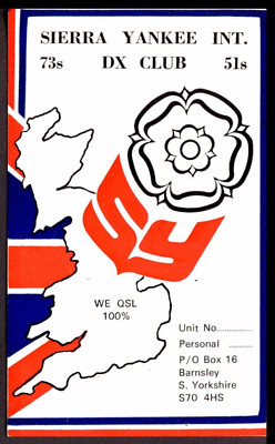 1 x QSL Karte Radio UK Sierra Yankee International DX Club Yorkshire   Q526