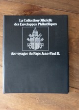 Collection Officielle des Enveloppes Philatéliques des Voyages du Pape Jean-Paul