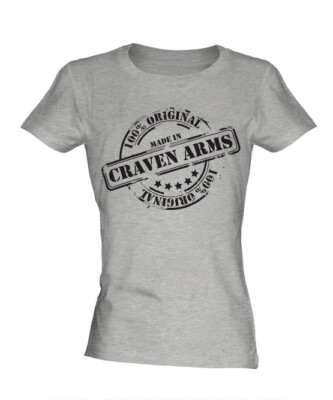 MADE IN CRAVEN ARMS DAMEN T-SHIRT GESCHENK WEIHNACHTEN GEBURTSTAG 18. 30. 40. 50.
