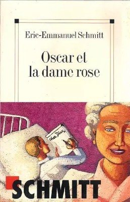 Oscar und die rosa Dame, Eric-Emmanuel Schmitt