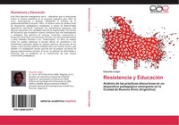 Eduardo Langer | Resistencia Y EducacióN | Taschenbuch | Spanisch (2012)