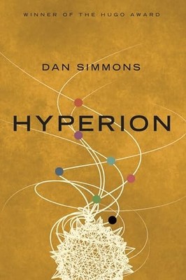 Hyperion -  NEW Dan Simmons 2017