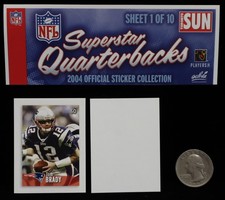 2004 Tom Brady  New England Patriots Toronto Sun Sticker #60 (C) .. See Descrip