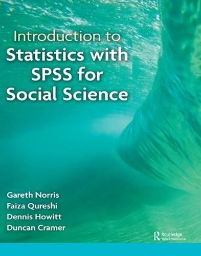 Introduction to Statistics with SPSS for Social Science by Fa... - 9781138459007