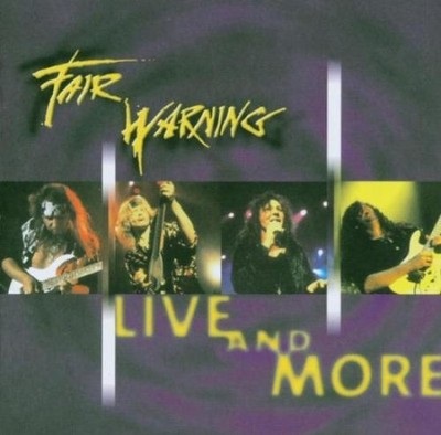 Fair Warning - Live & More DCD #G22815