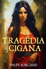 David - Tragdia Cigana - New paperback or softback - X555z