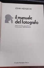 Libro Il manuale del fotografo John Hedgecoe Edizione completamente aggiornata 