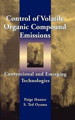 Control of Volatile Organic Compound Emissions: Conventional and Emerging Techno