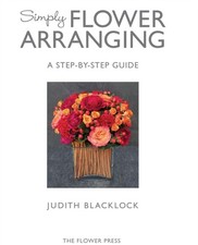 SIMPLY FLOWER ARRANGING by Judith Blacklock (Hardback Book)