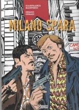 MILANO SPARA GIANFRANCO MANFREDI SERGIO GERASI BONELLI EDITORE