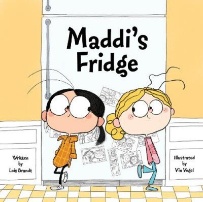 Maddi's Fridge by Lois Brandt [Paperback, 32 pages]