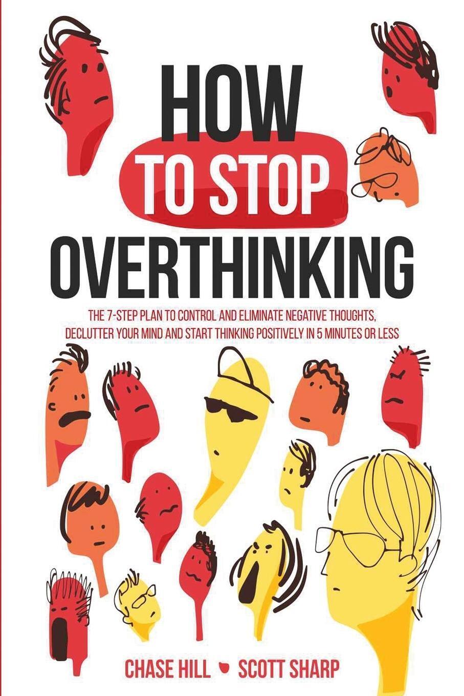 Thumbnail - How To Stop Overthinking Chase Hill (u. A.) Taschenbuch Paperback