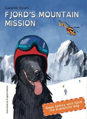 Caroline Elliott Fjord's Mountain Mission (Paperback) (UK IMPORT)