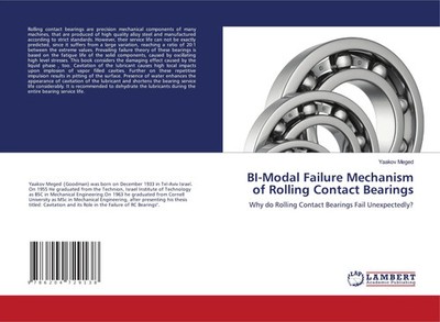 Yaakov Meged | BI-Modal Failure Mechanism of Rolling Contact Bearings | Buch