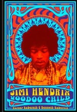 Jimi Hendrix: Voodoo Child by Harvey Kubernik and Ken Kubernik (2021, Hardcover)