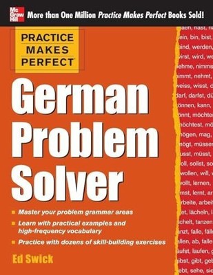 Practice Makes Perfect German Problem Solver: With Buch McGraw-Hill Education