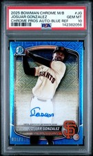 Josuar Gonzalez 2025 Bowman Chrome Mega Box Blue Refractor Auto RC /150 PSA 10