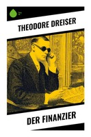Der Finanzier | Theodore Dreiser | Taschenbuch | 324 S. | Deutsch | 2025