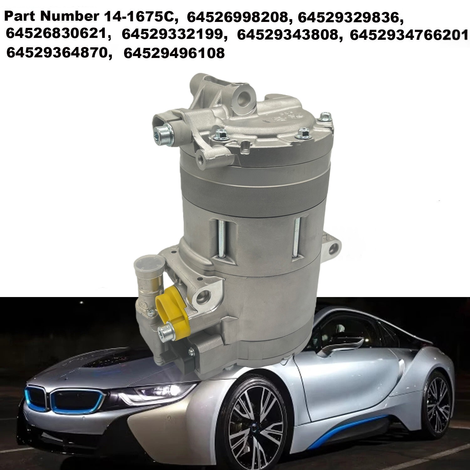 AC Compressor 64529496108 for 14-17  BMW i8 Coupe 19-20 BMW i8 Convertible