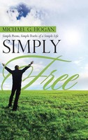 Michael G. Hogan | Simply Free | Buch | Englisch (2017) | Gebunden
