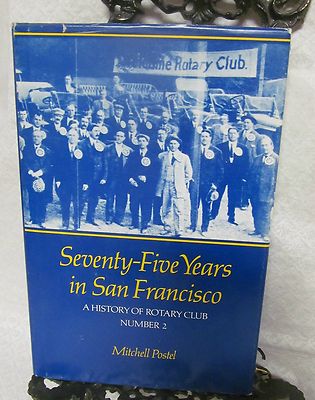 Seventy-Five Years In San Francisco by Postel Mitchell