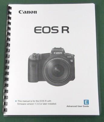 Eos R Manual Canon EOS R Instruction Manual: Full Color & Protective Covers! | eBay
