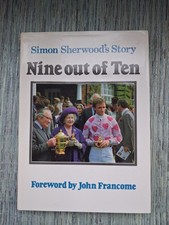 Nine out of Ten - Simon Sherwood's Story - Hardback Book
