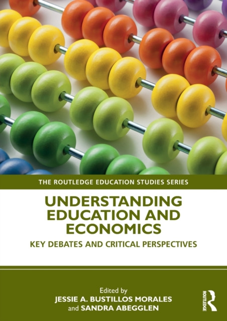Understanding Education and Economics (Paperback Book)