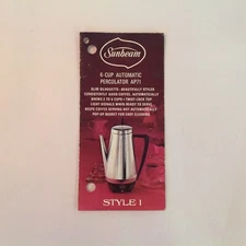 Vintage 1966 Sunbeam 6-Cup Automatic Percolator AP71 Style I Use Care Shop Tag