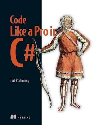 Code like a Pro in C# Paperback