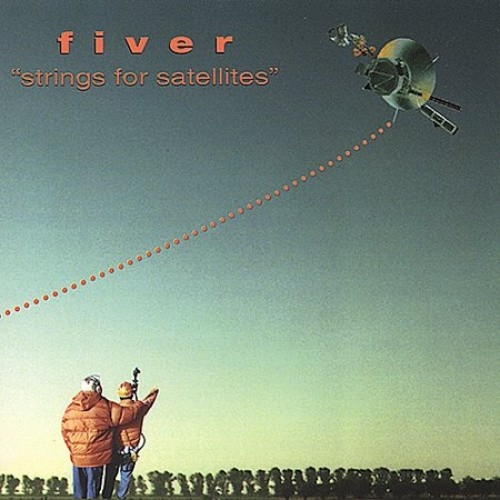 Strings for Satellites by Fiver [CD]