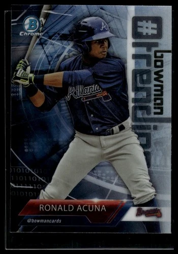 2018 Bowman #-RA Ronald Acuna Chrome #BowmanTrending