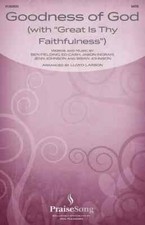 Goodness of God with "Great Is Thy Faithfulness"