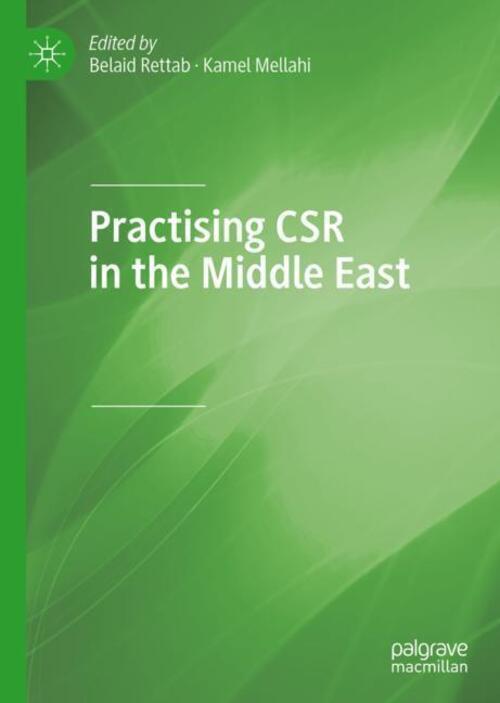 Thumbnail - Kamel Mellahi (u. A.) | Practising Csr In The Middle East | Buch |