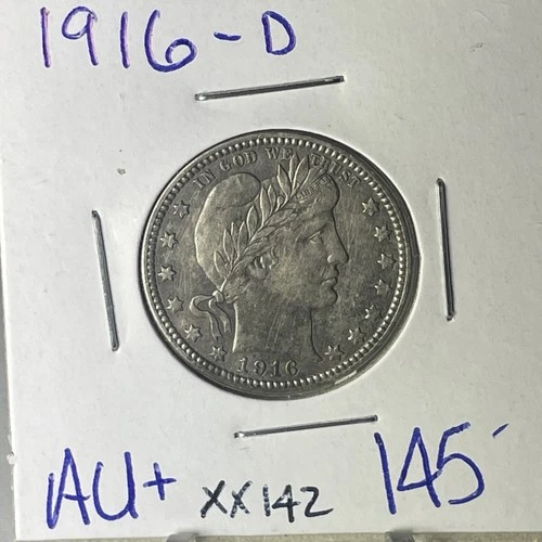 1916  D S VERY NICE AU+ BARBER  QUARTER  XX142