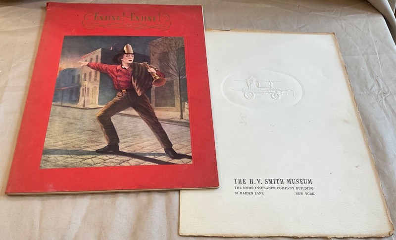ENJINE!-ENJINE! 1939 Fire Protection Book & H.V. Smith Museum booklet