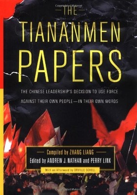 Tiananmen Papers, Andrew J. Nathan, Perry Link, Orville Schell, L