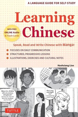 Learning Chinese: Speak, Read and Write Chinese with Manga! (Free Online Audio &