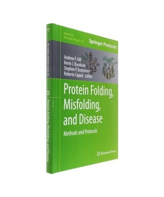 Protein Folding, Misfolding, and Disease: Methods and Protocols ...