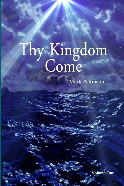 Mark Atkinson | Thy Kingdom Come Volume One | Taschenbuch | Englisch (2013)-image
